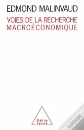 Voies De La Recherche Macroeconomique