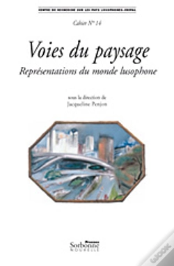 Capa do artigo Voies Du Paysage ; Représentations Du Monde Lusophone