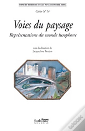 Capa do artigo Voies Du Paysage ; Représentations Du Monde Lusophone