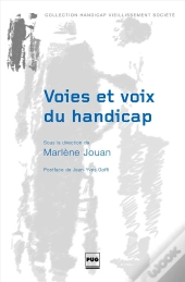 Voies Et Voix Du Handicap