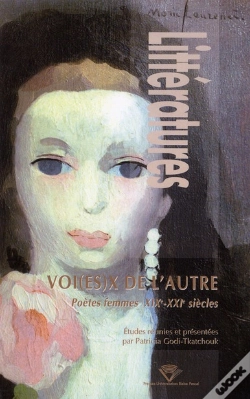 Capa do artigo Voi(Es)X De L'Autre ; Poètes Femmes, Xix-Xxi Siècles