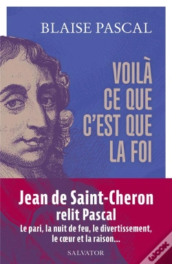 Capa do artigo Voilà Ce Que C'Est Que La Foi : 15 Textes Présentés Et Commentés Par Jean De Saint-Cheron
