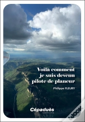 Capa do artigo Voilà Comment Je Suis Devenu Pilote De Planeur