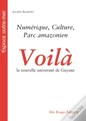 Capa do artigo Voilà La Nouvelle Université De Guyane