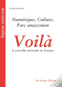 Capa do artigo Voilà La Nouvelle Université De Guyane