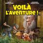 Voilà L'Aventure ! - Preview