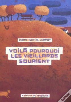 Capa do artigo Voila Pourquoi Les Vieillards Sourient