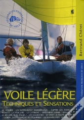 Voile Légère, Techniques Et Sensations