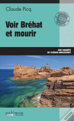 Capa do artigo Voir Bréhat Et Mourir : Une Enquête De Cicéron Angledroit
