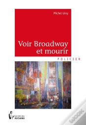 Capa do artigo Voir Broadway Et Mourir