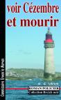 Voir Cézembre Et Mourir - Preview
