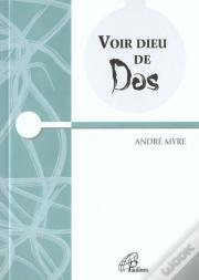 Voir Dieu De Dos