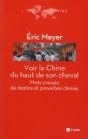 Voir La Chine Du Haut De Son Cheval - Preview