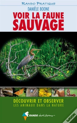 Capa do artigo Voir La Faune Sauvage ; Découvrir Et Observer Les Animaux Dans La Nature