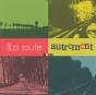 Voir La Route Autrement - Preview