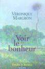 Voir Le Bonheur - Preview