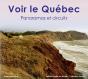 Voir Le Quebec - Preview
