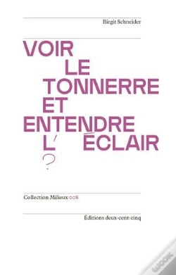 Capa do artigo Voir Le Tonnerre Et Entendre L'Éclair ?