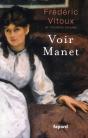 Voir Manet - Preview