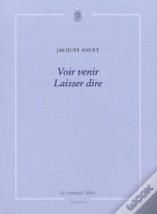 Capa do artigo Voir Venir Laisser Dire