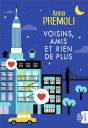 Voisins, Amis Et Rien De Plus - Preview