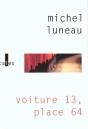 Voiture 13, Place 64 - Preview