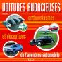 Voitures Audacieuses, Enthousiasmes Et Deceptions - Preview