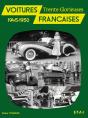 Voitures Françaises, 1945-1950 ; Trente Glorieuses - Preview