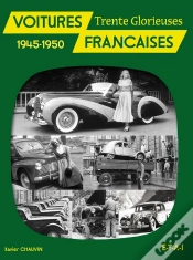 Capa do artigo Voitures Françaises, 1945-1950 ; Trente Glorieuses
