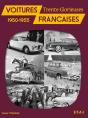Voitures Françaises, 1950-1955 ; Trente Glorieuses - Preview