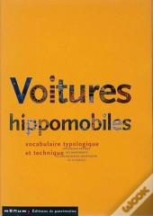 Voitures Hippomobiles ; Vocabulaire Typologique Et Technique