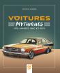 Voitures Mythiques Des Années 1960 Et 1970 - Preview