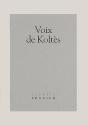 Voix De Koltès - Preview