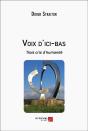 Voix D'Ici-Bas : Trois Cris D'Humanité - Preview