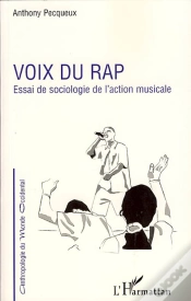Capa do artigo Voix Du Rap ; Essai De Sociologie De L