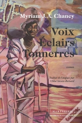 Voix, Éclairs, Tonnerres
