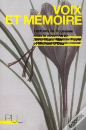 Voix Et Memoire, Lectures De Rousseau