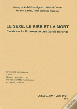 Capa do artigo Voix Off T.2; Le Sexe, Le Rie Et La Mort ; Essais Sur Le Bourreau De Luís Garcia Berlanga