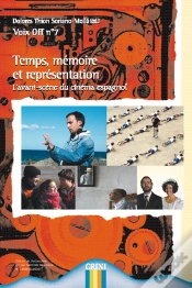 Capa do artigo Voix Off T.7; Temps, Mémoire Et Représentation ; L