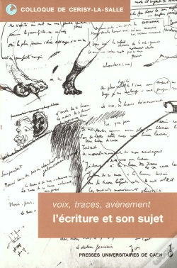 Capa do artigo Voix, Traces, Avènement : L'Écriture Et Son Sujet