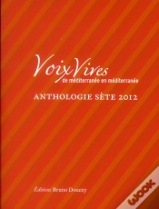 Capa do artigo Voix Vives De Méditerranée En Méditerranée ; Antologie Sète 2012