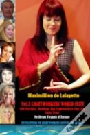 Vol. 2: Lightworkers World Elite: 300 Psychics, Mediums And Lightworkers You Can Fully Trust