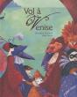 Vol A Venise - Preview