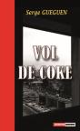 Vol De Coke - Preview