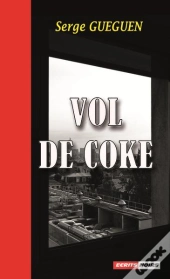 Vol De Coke