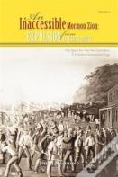 Vol Iv An Inaccessible Mormon Zion