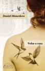 Volar A Casa - Preview