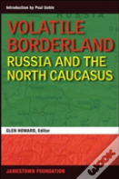 Volatile Borderland
