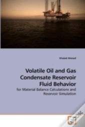 Volatile Oil And Gas Condensate Reservoi