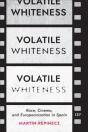 Volatile Whiteness - Preview